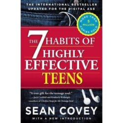 The 7 Habits of Highly Effective Teens,