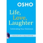 Life, Love, Laughter: Celebrating Your Existence 1