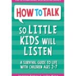How to talk so little kids will listen 1
