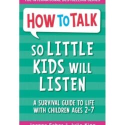 How to talk so little kids will listen 20