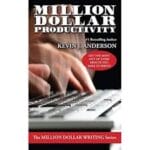 Million Dollar Productivity 1