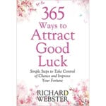 365 ways to attract good luck 1