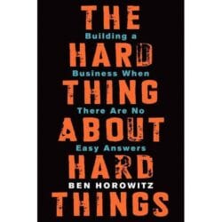The Hard Thing About Hard Things 26