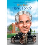Who Was Henry Ford 2