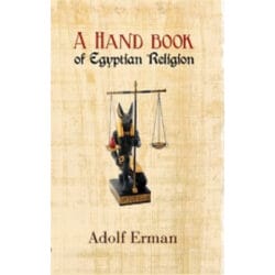 A Handbook Of Egyptian Religion 6