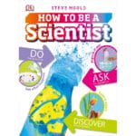How to be a scientist 2