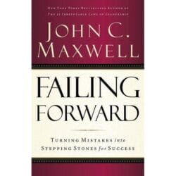 Failing Forward: Turning Mistakes Into Stepping Stones for Success 27