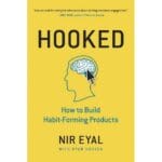 Hooked: How to Build Habit-Forming Products 2