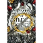 The Crown of Gilded Bones 2