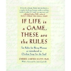 if life is a game these are the rules 23