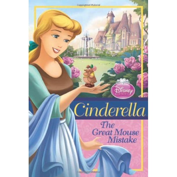 Disney Princess Cinderella The Great Mouse Mistake Disney Princess Chapter 10 Books 2