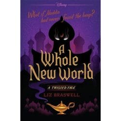 A Whole New World - Twisted Tale 3